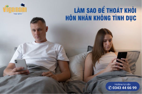 làm sao để thoát khỏi cuộc hôn nhân không tình dục